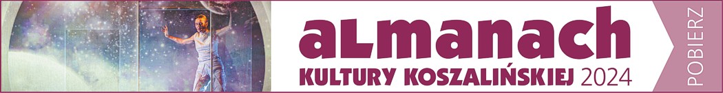 Almanach kultury koszalińskiej 2024